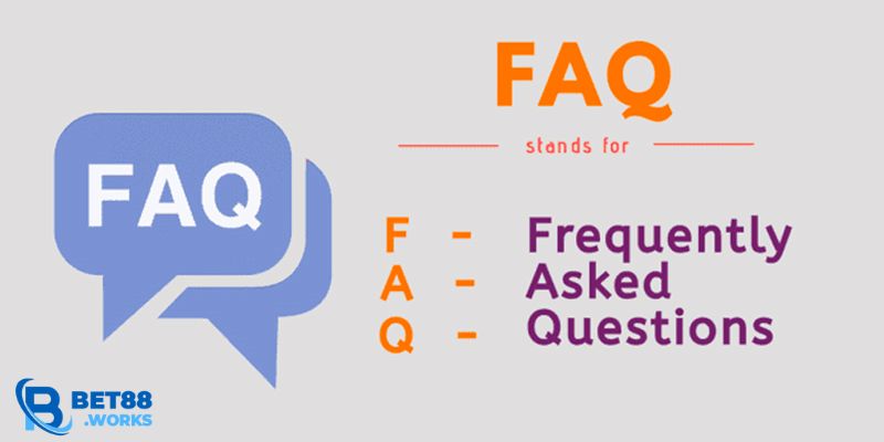 FAQ Bet88 - Liên hệ nhà cái nhanh chóng nhất qua phương thức nào?
